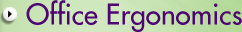 Office Ergonomics